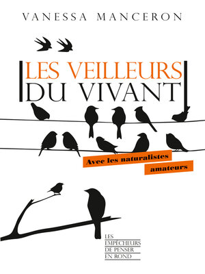 cover image of Les veilleurs du vivant